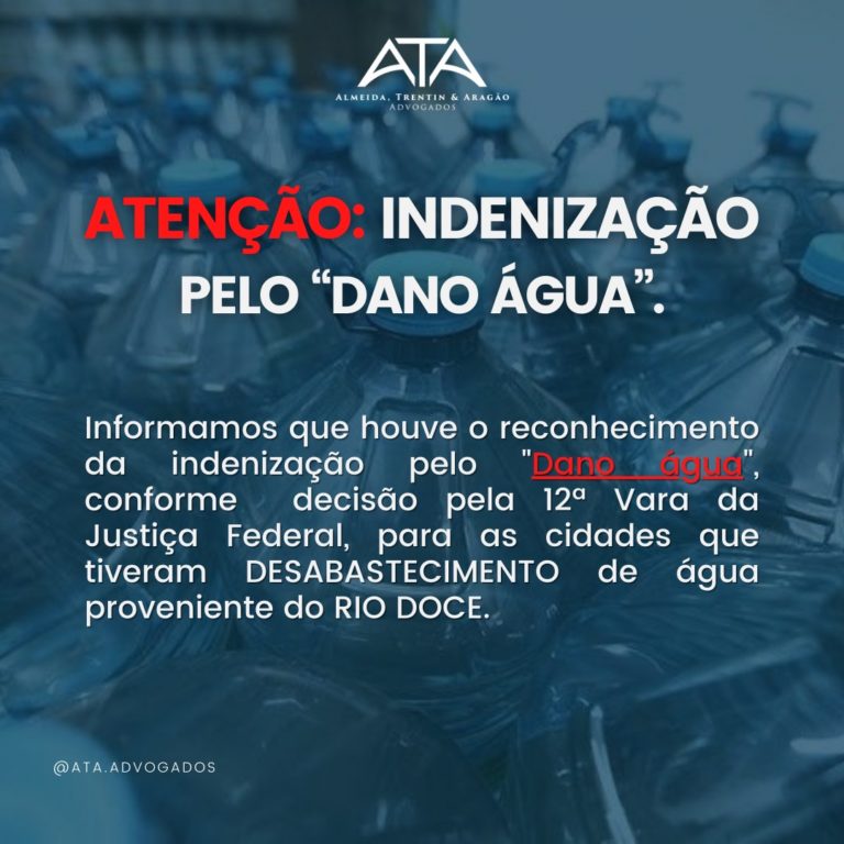 Tudo de concreto que você precisa saber a respeito do “Dano da Água” a ser ressarcido pela Fundação Renova: